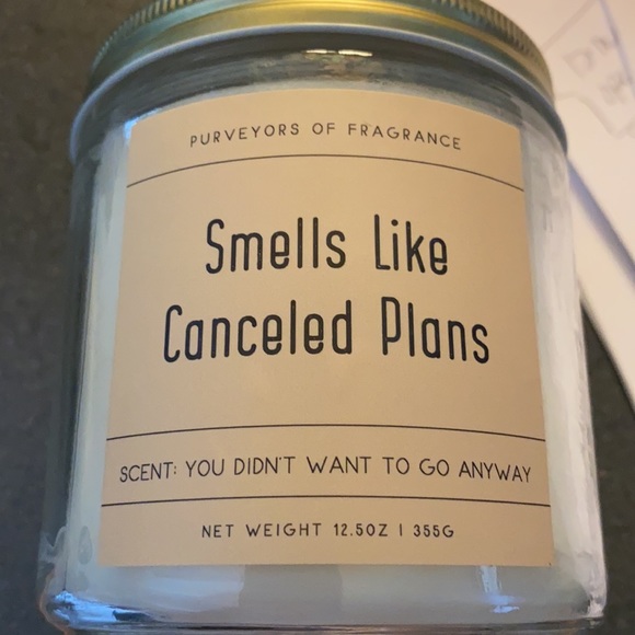 2/$25 - Quarantine candle “Smells like canceled plans” - Picture 4 of 6